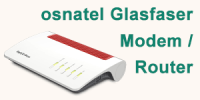 osnatel Glasfaser Router / WLAN Modem - z.B. Fritzbox