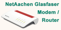 NetAachen Glasfaser Router / WLAN Modem - z.B. Fritzbox