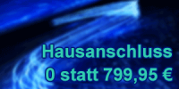 Telekom Glasfaser Hausanschluss - Aktion 0 € statt 799,95 €