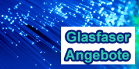 Glasfaser Angebote verschiedener Fiber / FTTH Anbieter